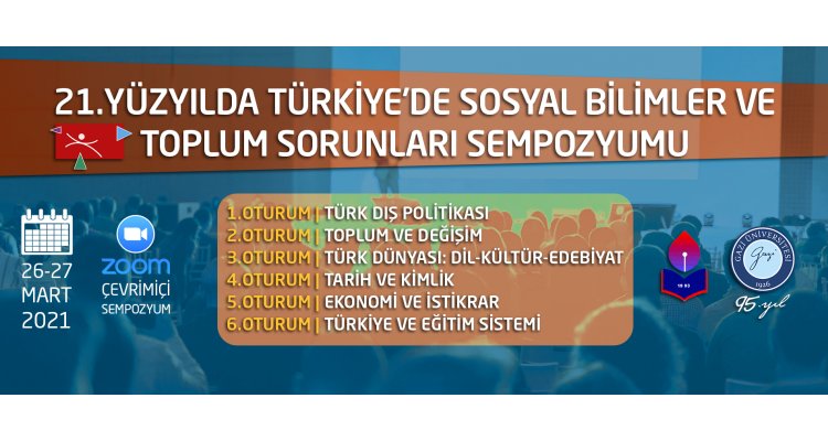 The Symposium on Social Sciences and Social Issues in Türkiye in the 21st Century Has Concluded