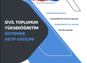Sivil Toplumun Yükseköğretim Sistemine Aktif Katılımı Raporu Sivil Toplumun Yükseköğretim Sistemine Aktif Katılımı Raporu